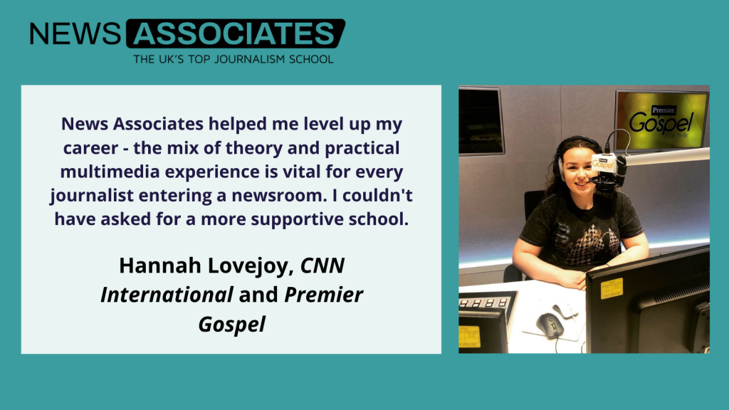 Hannah Lovejoy explains how the NCTJ helped her level up her career.